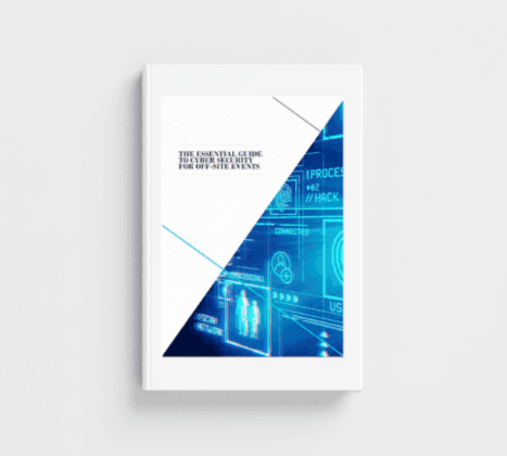 The essential guide to cyber security for off-site events | Cliftons Event Solutions